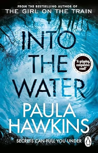 Into the Water: The Sunday Times Bestseller